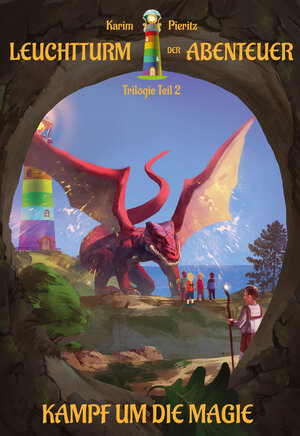 Buchcover Leuchtturm der Abenteuer 2 Kampf um die Magie - Kinderbuch ab 10 - 12 Jahren für Jungen und Mädchen (Fantasy-Reihe) | Karim Pieritz | EAN 9783944626680 | ISBN 3-944626-68-0 | ISBN 978-3-944626-68-0