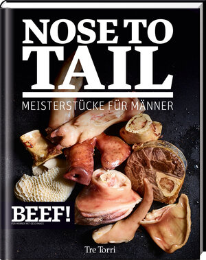 Buchcover BEEF! NOSE TO TAIL  | EAN 9783944628691 | ISBN 3-944628-69-1 | ISBN 978-3-944628-69-1