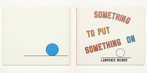 Buchcover Something to Put Something On | Lawrence Weiner | EAN 9783944630021 | ISBN 3-944630-02-5 | ISBN 978-3-944630-02-1