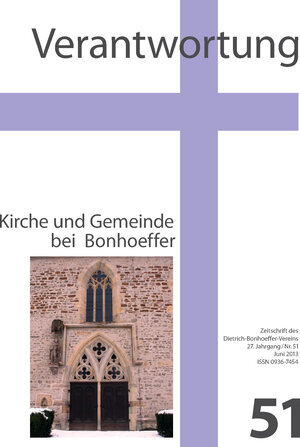 Buchcover Verantwortung - Zeitschrift des Dietrich-Bonhoeffer-Vereins  | EAN 9783944631011 | ISBN 3-944631-01-3 | ISBN 978-3-944631-01-1