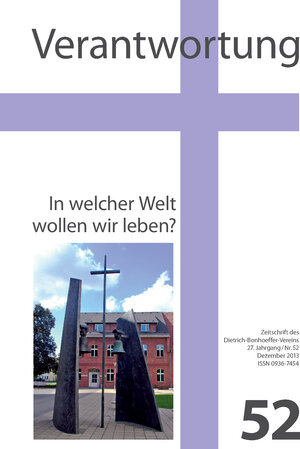 Buchcover Verantwortung - Zeitschrift des Dietrich-Bonhoeffer-Vereins  | EAN 9783944631097 | ISBN 3-944631-09-9 | ISBN 978-3-944631-09-7