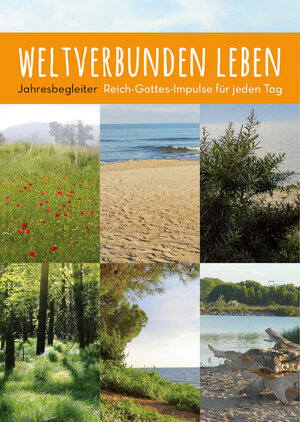 Buchcover weltverbunden leben: Jahresbegleiter  | EAN 9783944631233 | ISBN 3-944631-23-4 | ISBN 978-3-944631-23-3