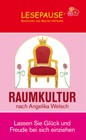 Buchcover Raumkultur | Angelika Welsch | EAN 9783944635002 | ISBN 3-944635-00-0 | ISBN 978-3-944635-00-2