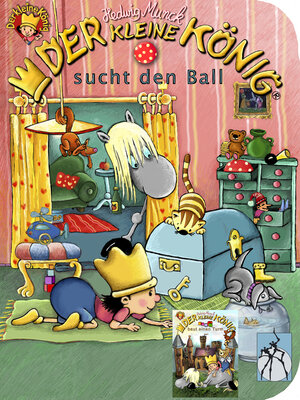 Buchcover Der kleine König sucht den Ball / baut einen Turm | Hedwig Munck | EAN 9783944636238 | ISBN 3-944636-23-6 | ISBN 978-3-944636-23-8
