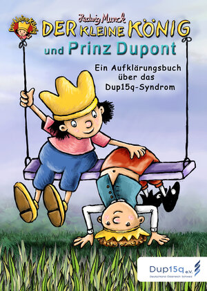 Buchcover Der kleine König und Prinz Dupont | Hedwig Munck | EAN 9783944636382 | ISBN 3-944636-38-4 | ISBN 978-3-944636-38-2