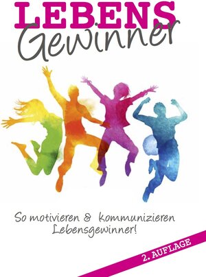 Buchcover Lebensgewinner | Andreas Nemeth | EAN 9783944638041 | ISBN 3-944638-04-2 | ISBN 978-3-944638-04-1