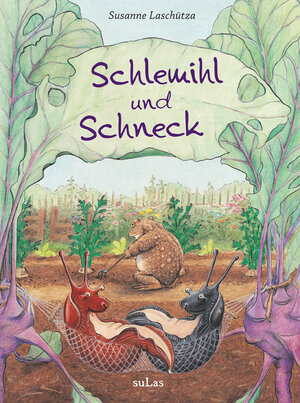 Buchcover Schlemihl und Schneck | Susanne Laschütza | EAN 9783944639017 | ISBN 3-944639-01-4 | ISBN 978-3-944639-01-7