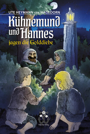 Buchcover Kühnemund und Hannes jagen die Golddiebe | Ute Heymann genannt Hagedorn | EAN 9783944644073 | ISBN 3-944644-07-7 | ISBN 978-3-944644-07-3