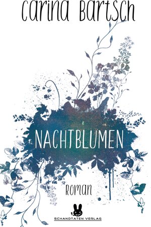 Buchcover Nachtblumen | Carina Bartsch | EAN 9783944647111 | ISBN 3-944647-11-4 | ISBN 978-3-944647-11-1