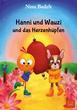 Buchcover Hanni und Wauzi und das Herzenhüpfen | Nina Badelt | EAN 9783944648828 | ISBN 3-944648-82-X | ISBN 978-3-944648-82-8