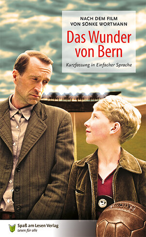 Buchcover Das Wunder von Bern | Sönke Wortmann | EAN 9783944668086 | ISBN 3-944668-08-1 | ISBN 978-3-944668-08-6