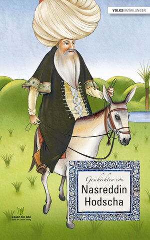 Buchcover Geschichten von Nasreddin Hodscha | Remke van Veelen | EAN 9783944668123 | ISBN 3-944668-12-X | ISBN 978-3-944668-12-3