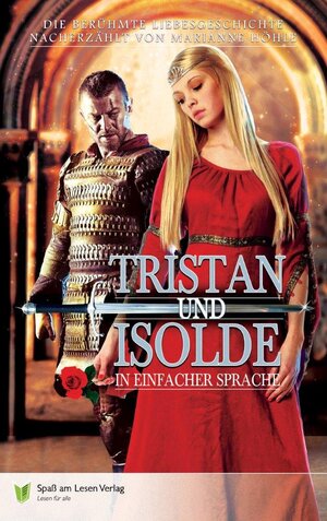 Buchcover Tristan und Isolde | Marianne Höhle | EAN 9783944668253 | ISBN 3-944668-25-1 | ISBN 978-3-944668-25-3