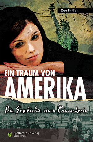 Buchcover Ein Traum von Amerika | Dee Phillips | EAN 9783944668963 | ISBN 3-944668-96-0 | ISBN 978-3-944668-96-3