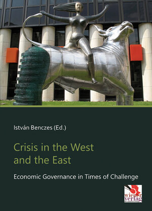 Buchcover Crisis in the West and the East  | EAN 9783944690162 | ISBN 3-944690-16-8 | ISBN 978-3-944690-16-2