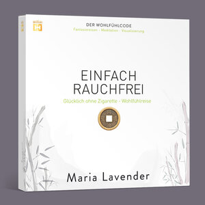 Buchcover EINFACH RAUCHFREI. Fantasiereise - Meditation - Visualisierung | Maria Lavender | EAN 9783944698588 | ISBN 3-944698-58-4 | ISBN 978-3-944698-58-8