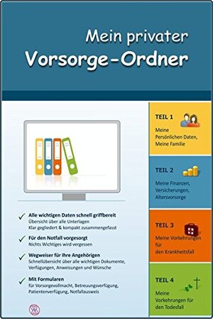 Buchcover Mein privater Vorsorge-Ordner | Annette Tielcke | EAN 9783944699004 | ISBN 3-944699-00-9 | ISBN 978-3-944699-00-4