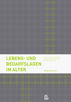 Buchcover Lebens- und Bedarfslagen im Alter  | EAN 9783944708003 | ISBN 3-944708-00-8 | ISBN 978-3-944708-00-3