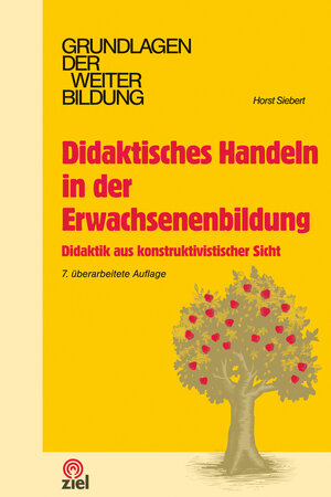 Buchcover Didaktisches Handeln in der Erwachsenenbildung | Horst Siebert | EAN 9783944708133 | ISBN 3-944708-13-X | ISBN 978-3-944708-13-3