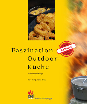 Buchcover Faszination Outdoor-Küche | Heike Hornig | EAN 9783944708294 | ISBN 3-944708-29-6 | ISBN 978-3-944708-29-4