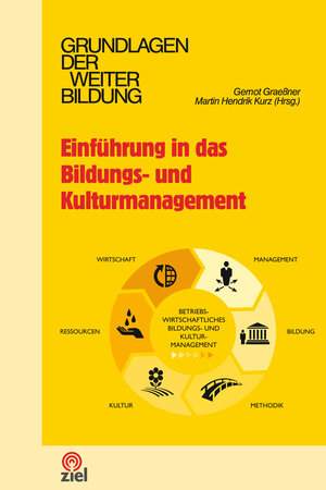 Buchcover Einführung in das Bildungs- und Kulturmanagement  | EAN 9783944708881 | ISBN 3-944708-88-1 | ISBN 978-3-944708-88-1
