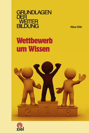 Buchcover Wettbewerb um Wissen | Klaus Götz | EAN 9783944708935 | ISBN 3-944708-93-8 | ISBN 978-3-944708-93-5