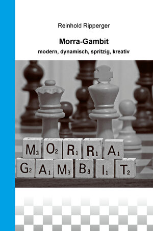 Buchcover Morra-Gambit | Reinhold Ripperger | EAN 9783944710471 | ISBN 3-944710-47-9 | ISBN 978-3-944710-47-1
