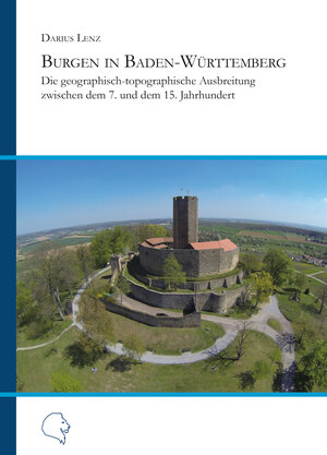 Buchcover Burgen in Baden-Württemberg | Darius Dr. Lenz | EAN 9783944718019 | ISBN 3-944718-01-1 | ISBN 978-3-944718-01-9