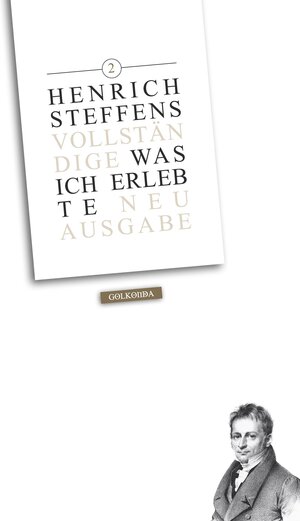 Buchcover Was ich erlebte 2 | Henrich Steffens | EAN 9783944720043 | ISBN 3-944720-04-0 | ISBN 978-3-944720-04-3