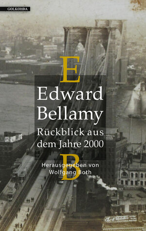 Buchcover Rückblick aus dem Jahre 2000 | Edward Bellamy | EAN 9783944720111 | ISBN 3-944720-11-3 | ISBN 978-3-944720-11-1
