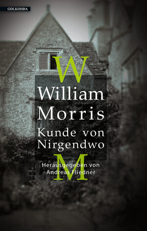 Buchcover Kunde von Nirgendwo | William Morris | EAN 9783944720128 | ISBN 3-944720-12-1 | ISBN 978-3-944720-12-8