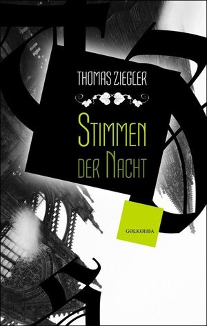Buchcover Stimmen der Nacht | Thomas Ziegler | EAN 9783944720432 | ISBN 3-944720-43-1 | ISBN 978-3-944720-43-2