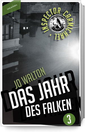 Buchcover Das Jahr des Falken | Jo Walton | EAN 9783944720692 | ISBN 3-944720-69-5 | ISBN 978-3-944720-69-2
