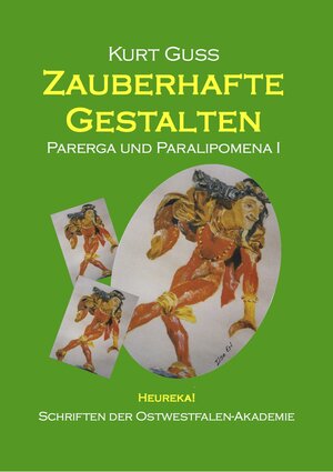 Buchcover Zauberhafte Gestalten | Kurt Guss | EAN 9783944723242 | ISBN 3-944723-24-4 | ISBN 978-3-944723-24-2