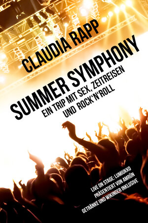 Buchcover Summer Symphony | Claudia Rapp | EAN 9783944729978 | ISBN 3-944729-97-8 | ISBN 978-3-944729-97-8