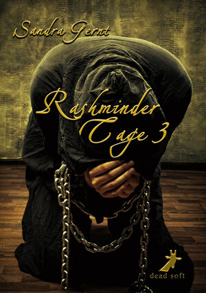 Buchcover Rashminder Tage 3 | Sandra Gernt | EAN 9783944737287 | ISBN 3-944737-28-8 | ISBN 978-3-944737-28-7