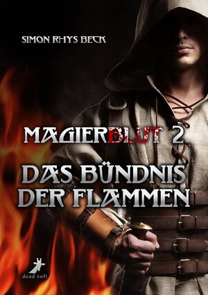 Buchcover Magierblut 2 - Das Bündnis der Flammen | Simon Rhys Beck | EAN 9783944737942 | ISBN 3-944737-94-6 | ISBN 978-3-944737-94-2