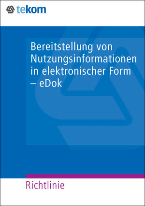 Buchcover Bereitstellung von Nutzungsinformationen in elektronischer Form - eDok | Roland Schmeling | EAN 9783944740119 | ISBN 3-944740-11-4 | ISBN 978-3-944740-11-9