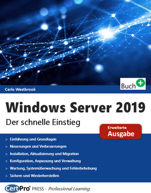 Buchcover Windows Server 2019 - Der schnelle Einstieg | Carlo Westbrook | EAN 9783944749211 | ISBN 3-944749-21-9 | ISBN 978-3-944749-21-1