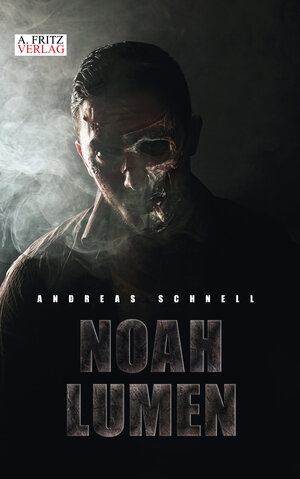 Buchcover Noah Lumen | Andreas Schnell | EAN 9783944771168 | ISBN 3-944771-16-8 | ISBN 978-3-944771-16-8