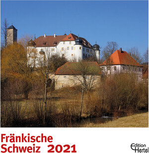 Buchcover Fränkische Schweiz 2021  | EAN 9783944782454 | ISBN 3-944782-45-3 | ISBN 978-3-944782-45-4