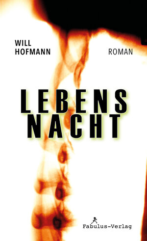 Buchcover Lebensnacht | Will Hofmann | EAN 9783944788296 | ISBN 3-944788-29-X | ISBN 978-3-944788-29-6