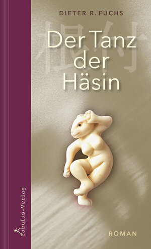 Buchcover Der Tanz der Häsin | Dieter R. Fuchs | EAN 9783944788357 | ISBN 3-944788-35-4 | ISBN 978-3-944788-35-7