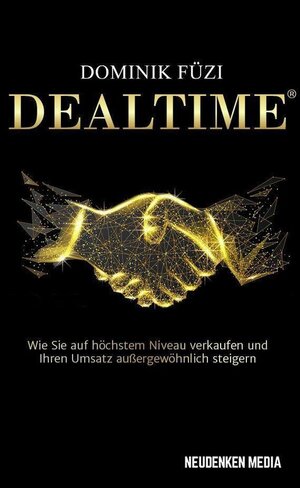 Buchcover DEALTIME® | Dominik Füzi | EAN 9783944793900 | ISBN 3-944793-90-0 | ISBN 978-3-944793-90-0