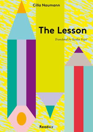 Buchcover The Lesson | Cilla Naumann | EAN 9783944801148 | ISBN 3-944801-14-8 | ISBN 978-3-944801-14-8