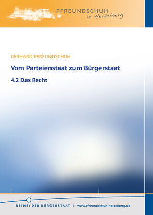 Buchcover 4.2 Das Recht | Gerhard Pfreundschuh | EAN 9783944816067 | ISBN 3-944816-06-4 | ISBN 978-3-944816-06-7