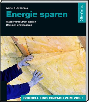 Buchcover Energie sparen | Werner Bomans | EAN 9783944821054 | ISBN 3-944821-05-X | ISBN 978-3-944821-05-4
