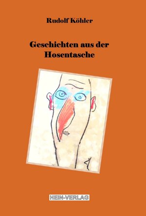 Buchcover Geschichten aus der Hosentasche | Rudolf Köhler | EAN 9783944828299 | ISBN 3-944828-29-1 | ISBN 978-3-944828-29-9