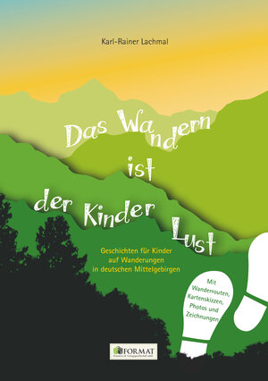 Buchcover Das Wandern ist der Kinder Lust | Karl-Rainer Lachmal | EAN 9783944829333 | ISBN 3-944829-33-6 | ISBN 978-3-944829-33-3