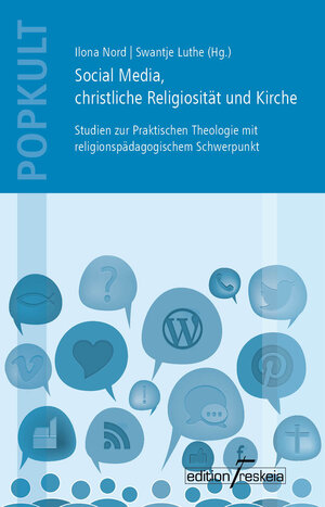 Buchcover Social Media, christliche Religiosität und Kirche  | EAN 9783944830308 | ISBN 3-944830-30-X | ISBN 978-3-944830-30-8